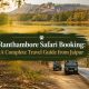 Ranthambore Safari Booking
